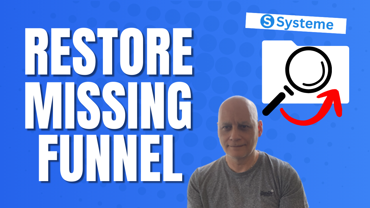 How To Restore A Missing Funnel In Systeme.io