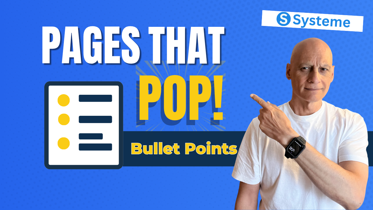 Make Your Systeme.io Pages Pop with Bullet Points
