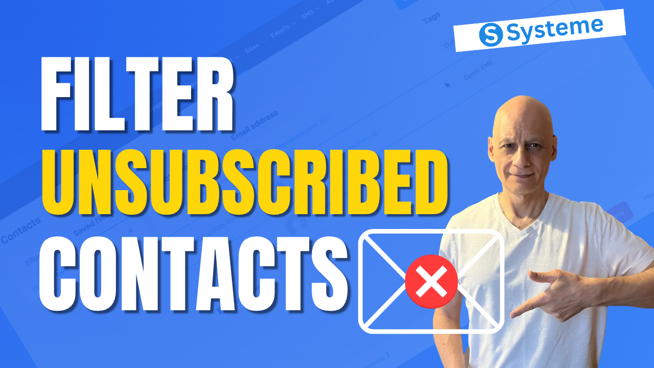 How to find unsubscribed contacts in Systeme.io