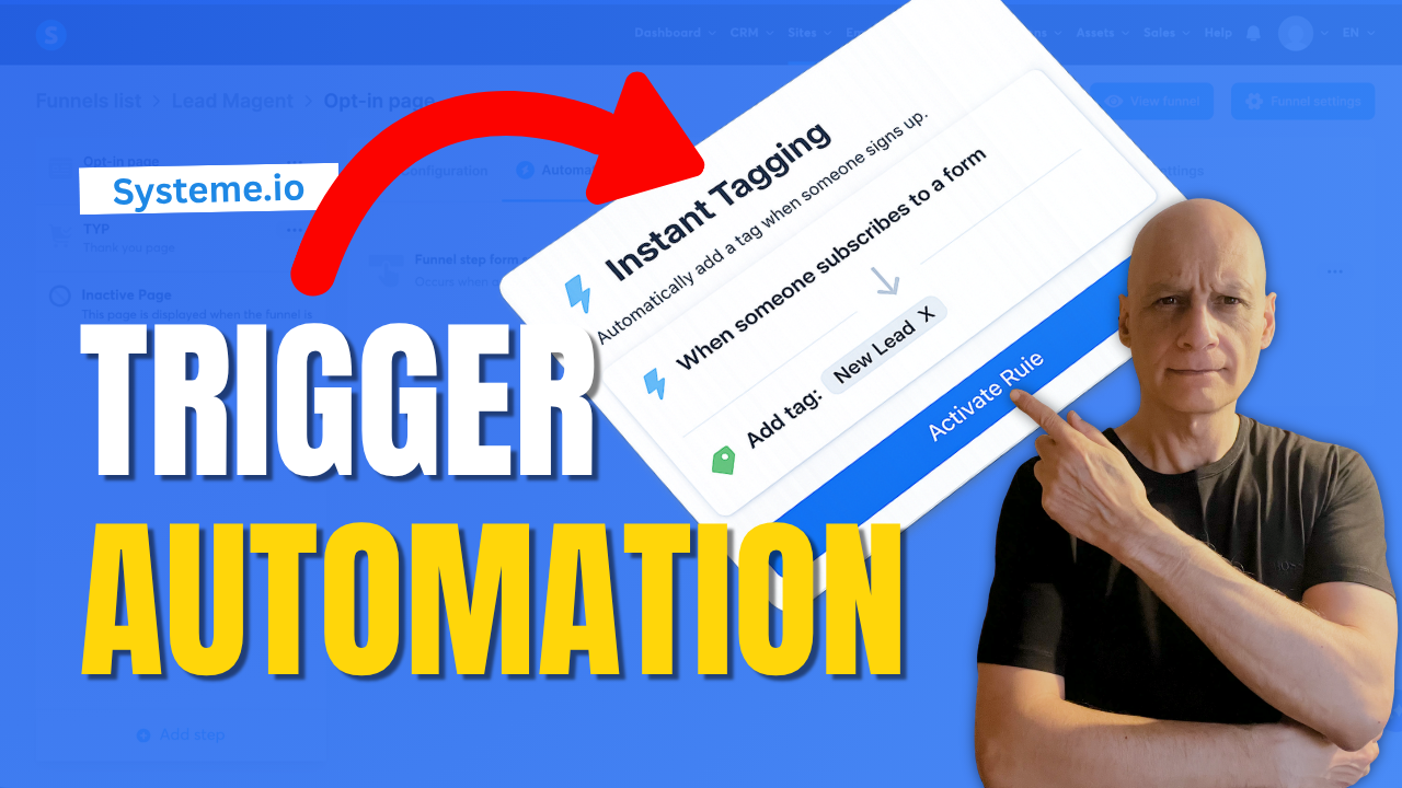 How to Trigger an Automation When Someone Signs Up Systeme.io